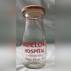 MAHELONA HOSPITAL MILK botttle Kapaa Kauai Vintage Glass Milk Bottle with  Lid